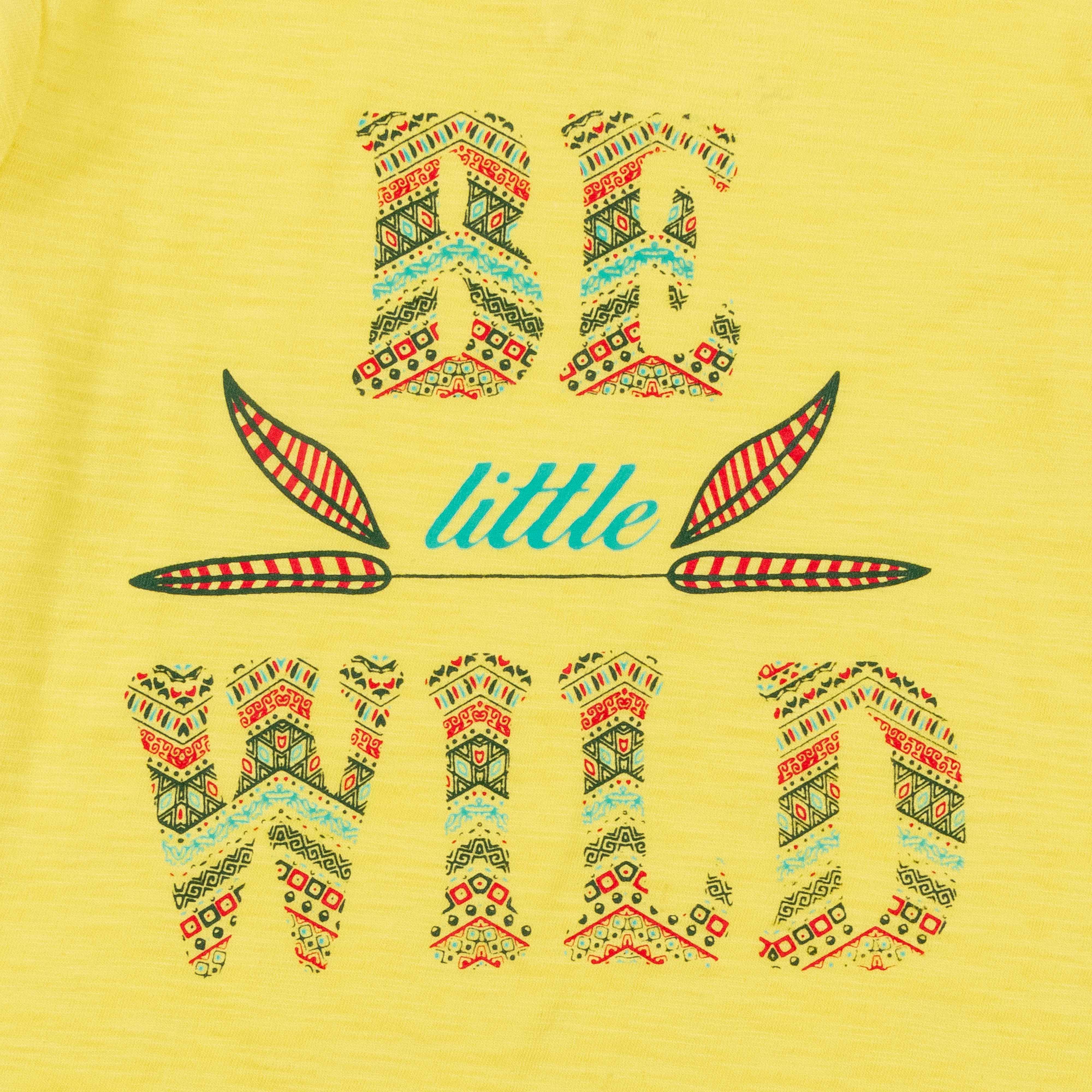 Girls Be Little Wild Printed T-Shirt